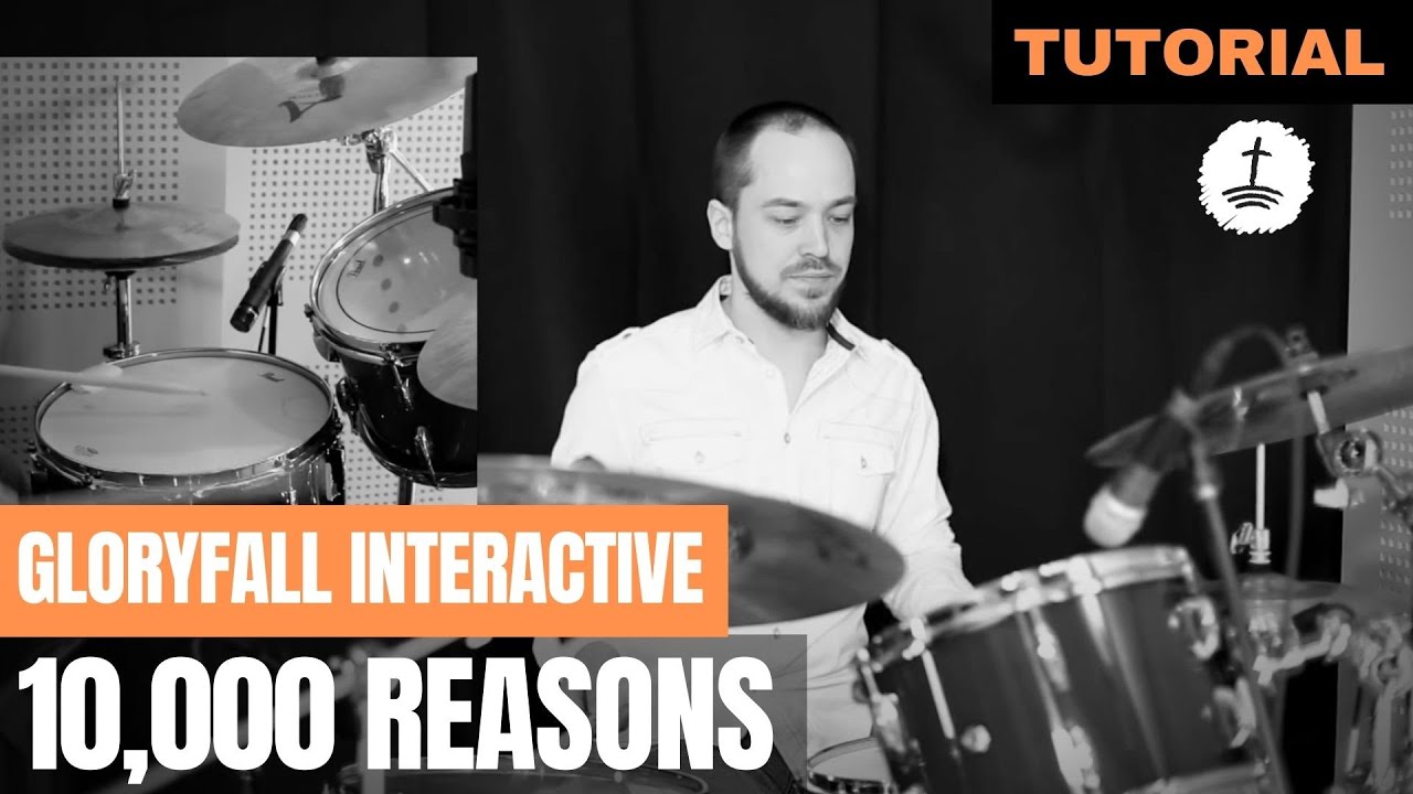 10,000 Reasons - Tutorial - gloryfall Interactive - Season 1 #13