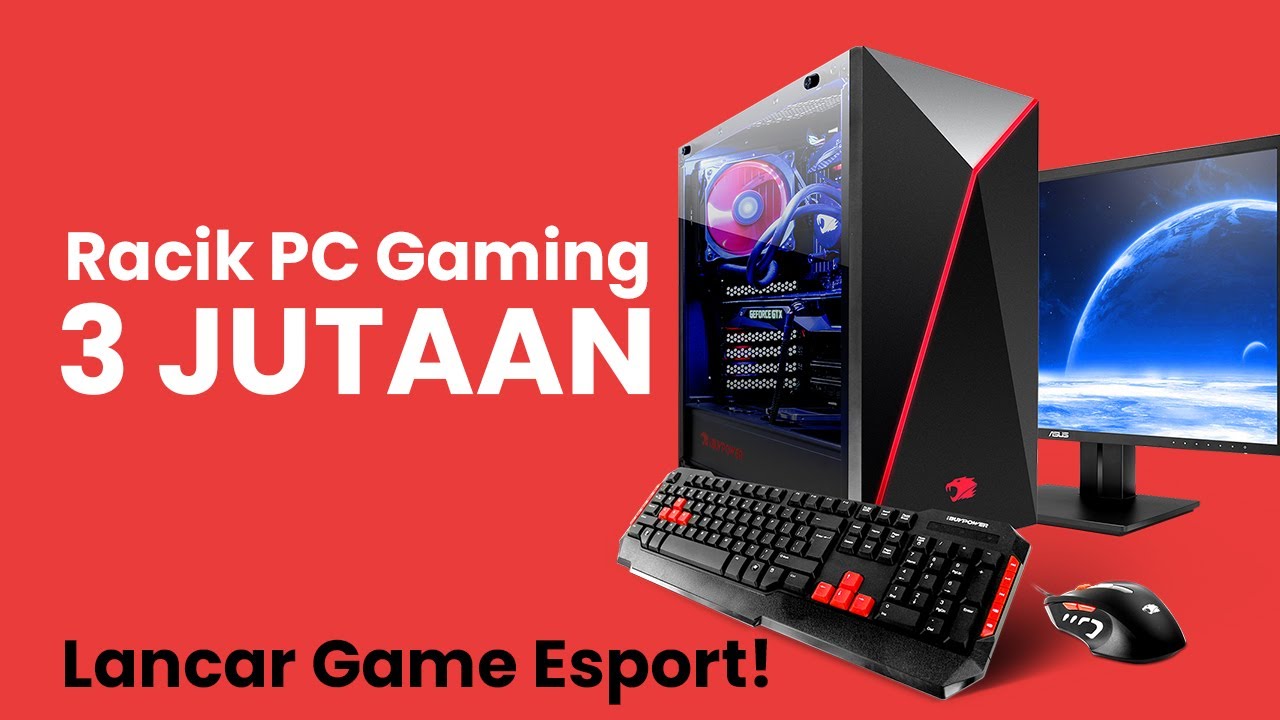 Rakit PC Gaming 3 Jutaan !! - Racik PC Gaming Murah 2021