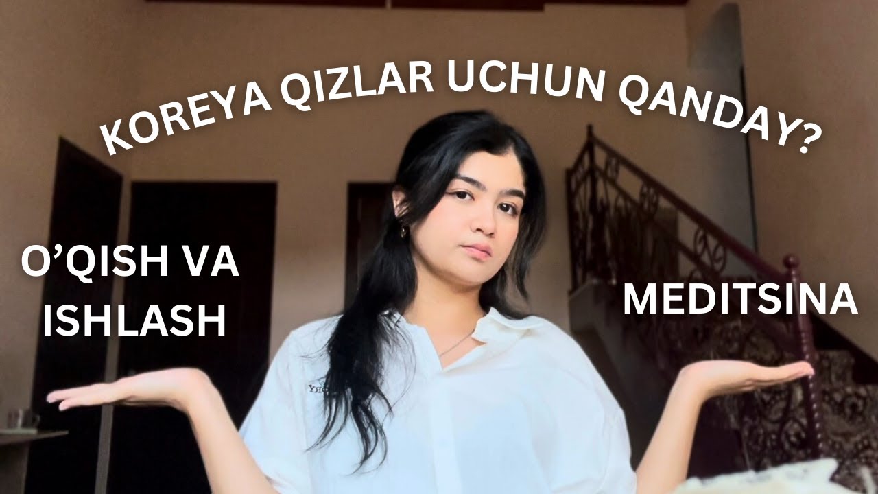 KOREADA O'QISH UCHUN NIMALAR KERAK? MEDITSINA YO'NALISHI | KOREADA ISH VA O'QISH | STIPENDIA
