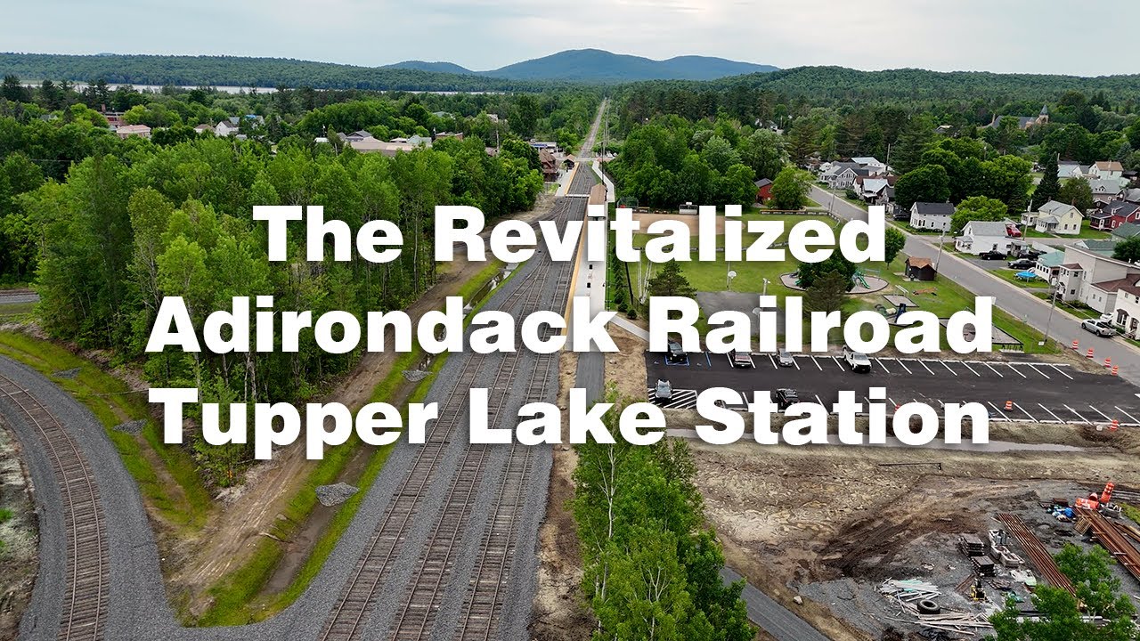 The Reconstructed Adirondack Railroad - Tupper Lake, NY