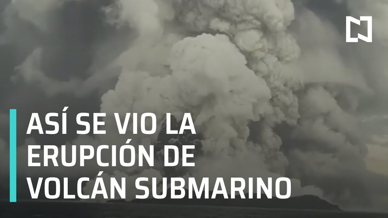 Erupción de volcán submarino en Tonga - Sábados de Foro