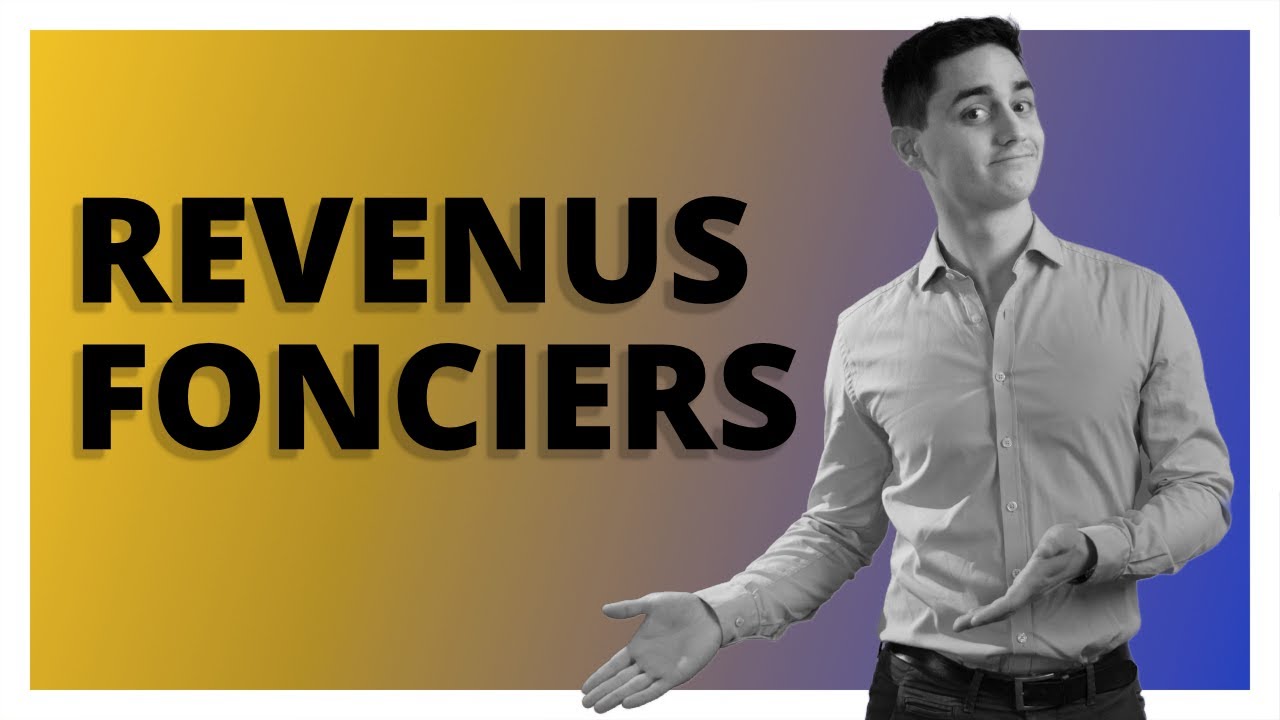 Les revenus fonciers - TOUT savoir sur l'impôt sur le revenu - Ep.8 🎓
