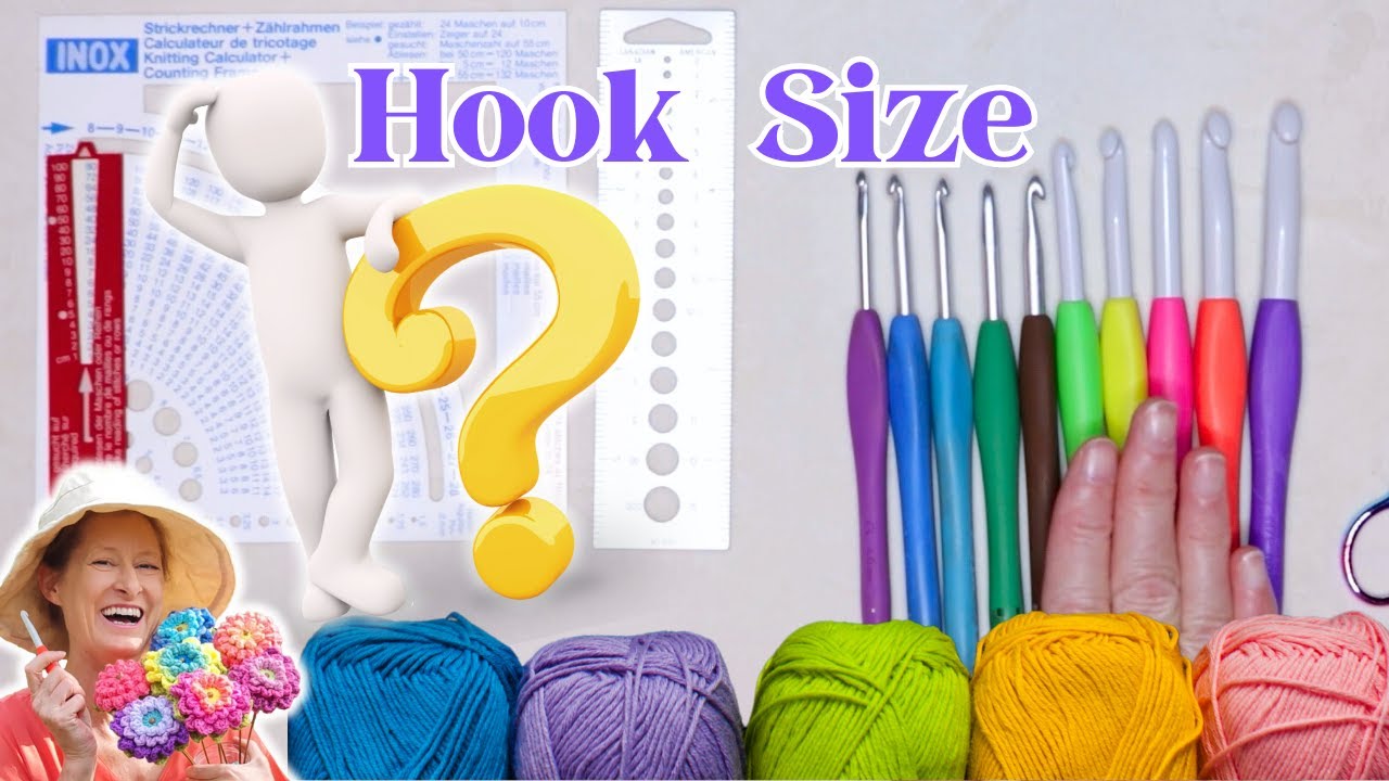 Crochet Like a Pro: Expert Tips for Selecting the Ideal Hook Size