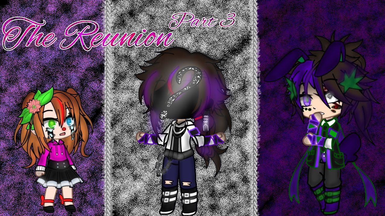 °Afton Family Reunion° 《My AU》 ◐Part 3◑ by STAR W∅LF AFT∅N
