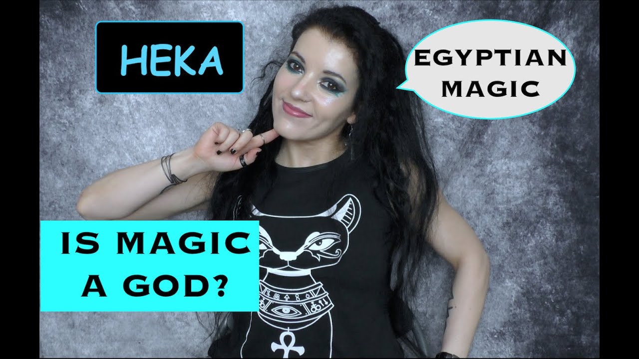 ЕГИПЕТСКАЯ МАГИЯ - ХЕКА