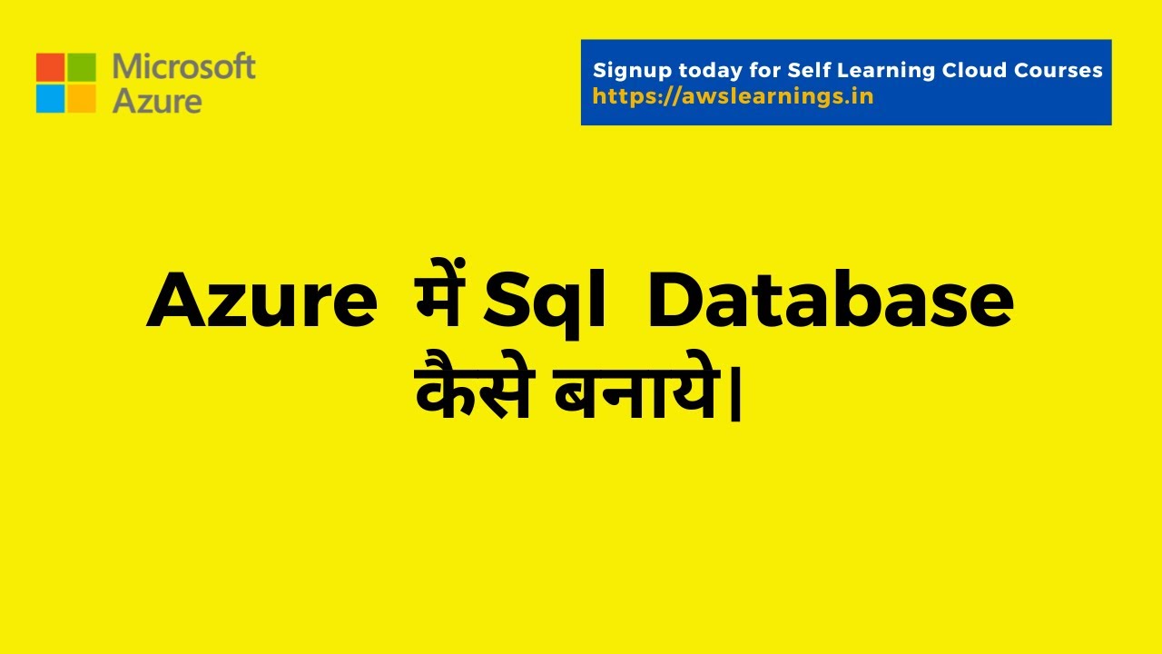 Azure AZ 104 - Sql  Database  कैसे बनाये।