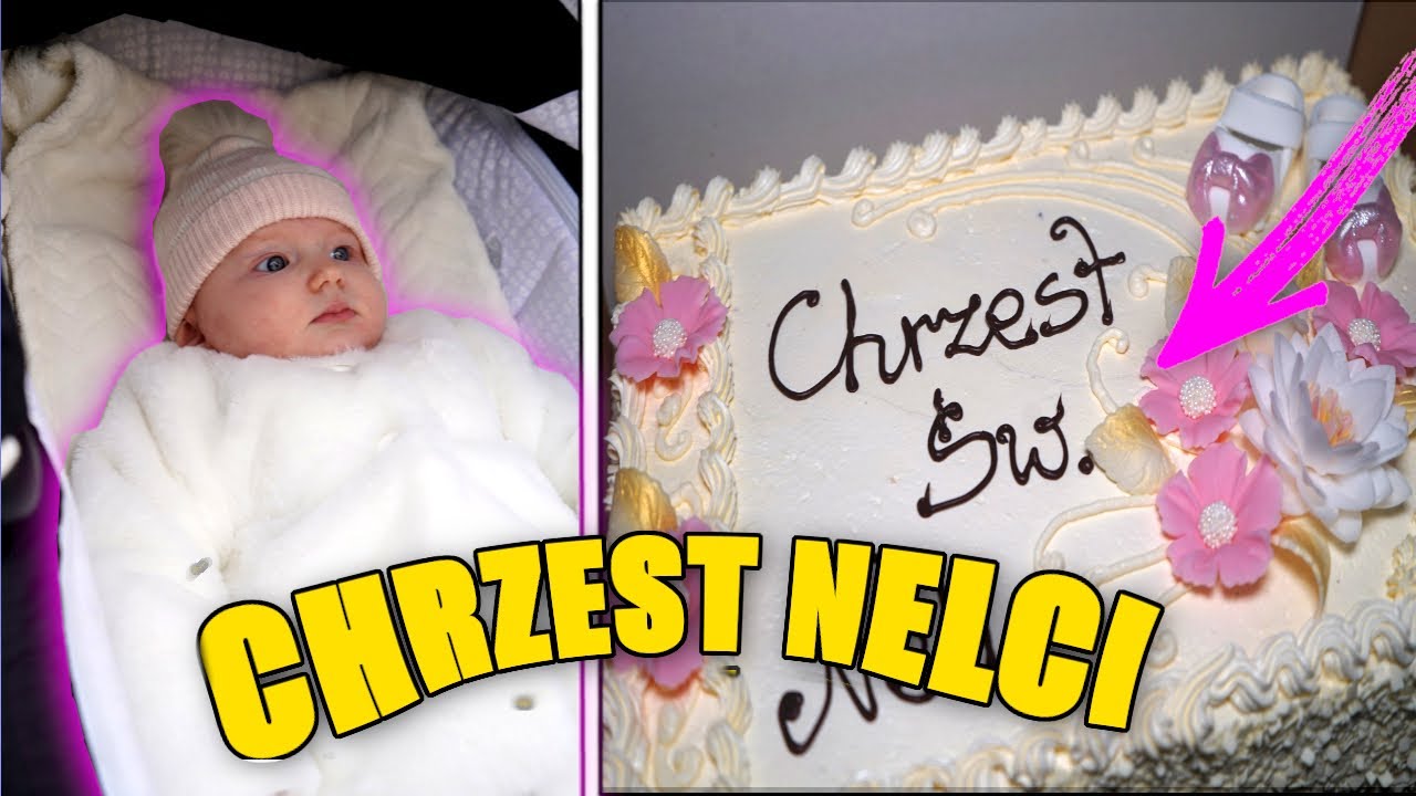 CHRZEST NELCI ❤️👶