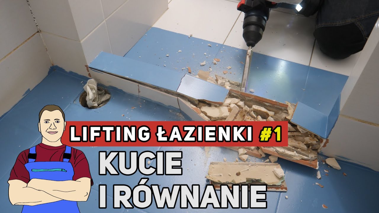 LIFTING Łazienki - kucie i równanie #1