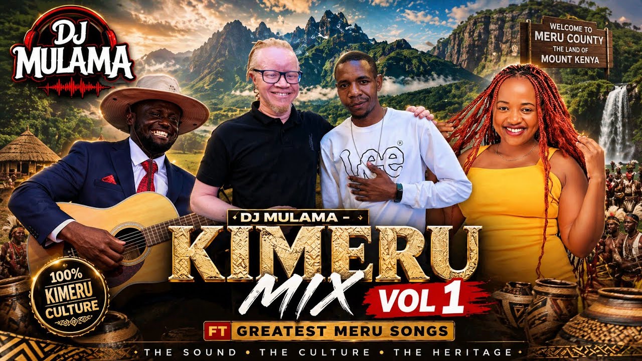 Dj Mulama - Kimeru mix vol 1 Meru songs ft laingo, surf msanii, kamanu, murega baichu, viny mkali