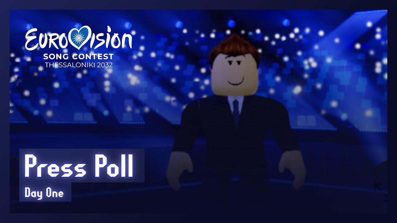 Roblox / SLGU Eurovision Song Contest 2032 / Press Poll Results / Day 1 of Rehearsals / RoTV