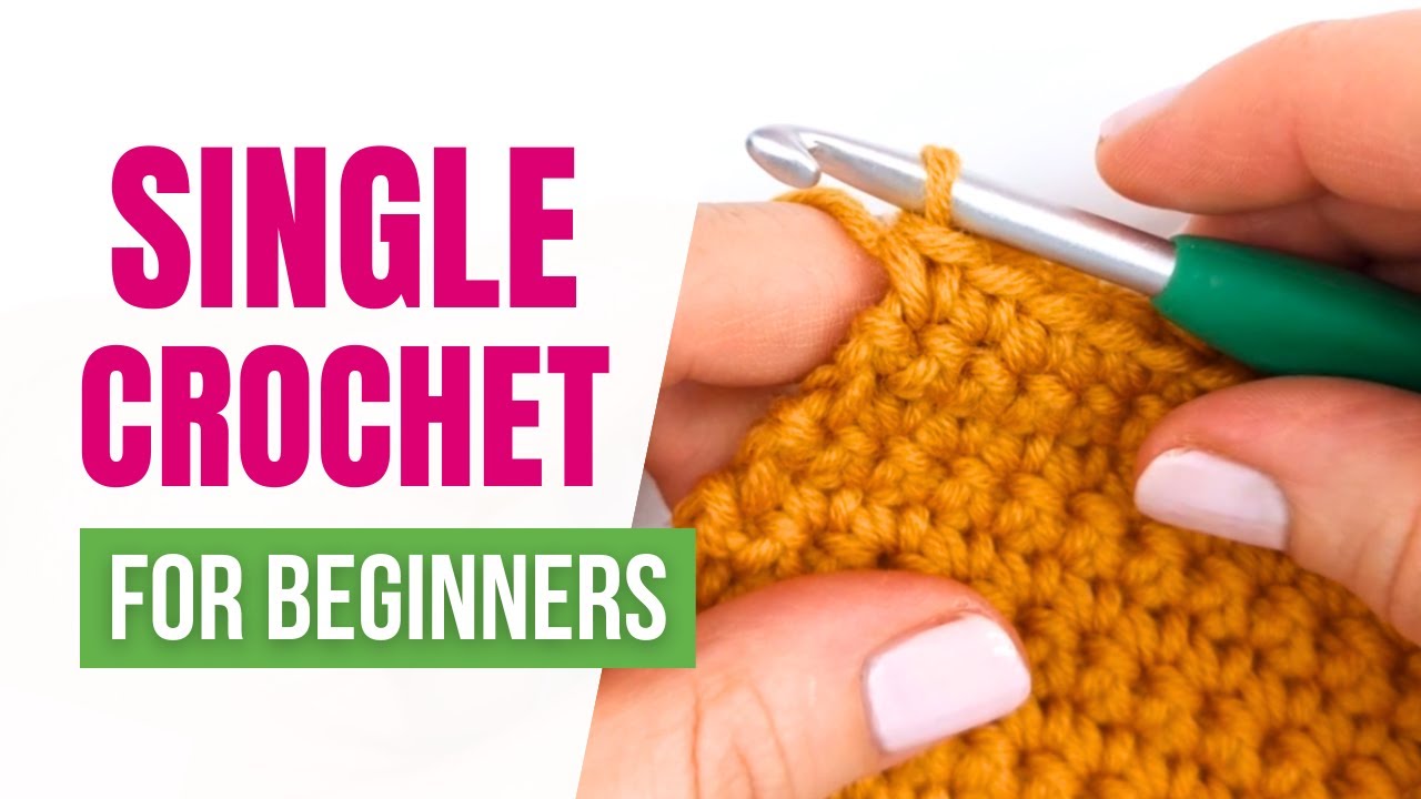 How to Crochet the Single Crochet Stitch | FOR ABSOLUTE BEGINNERS | Close-Up & Slow Motion