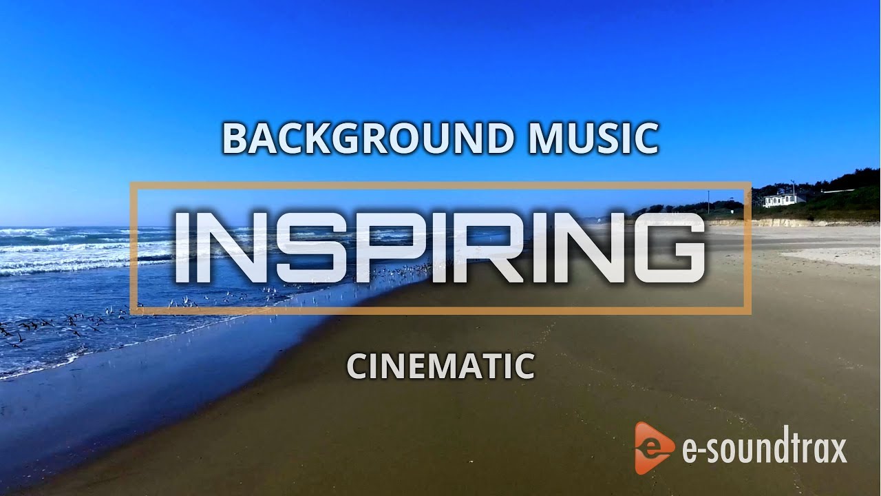 Hope | e-soundtrax [Inspiring & Emotional Background Music For Videos]