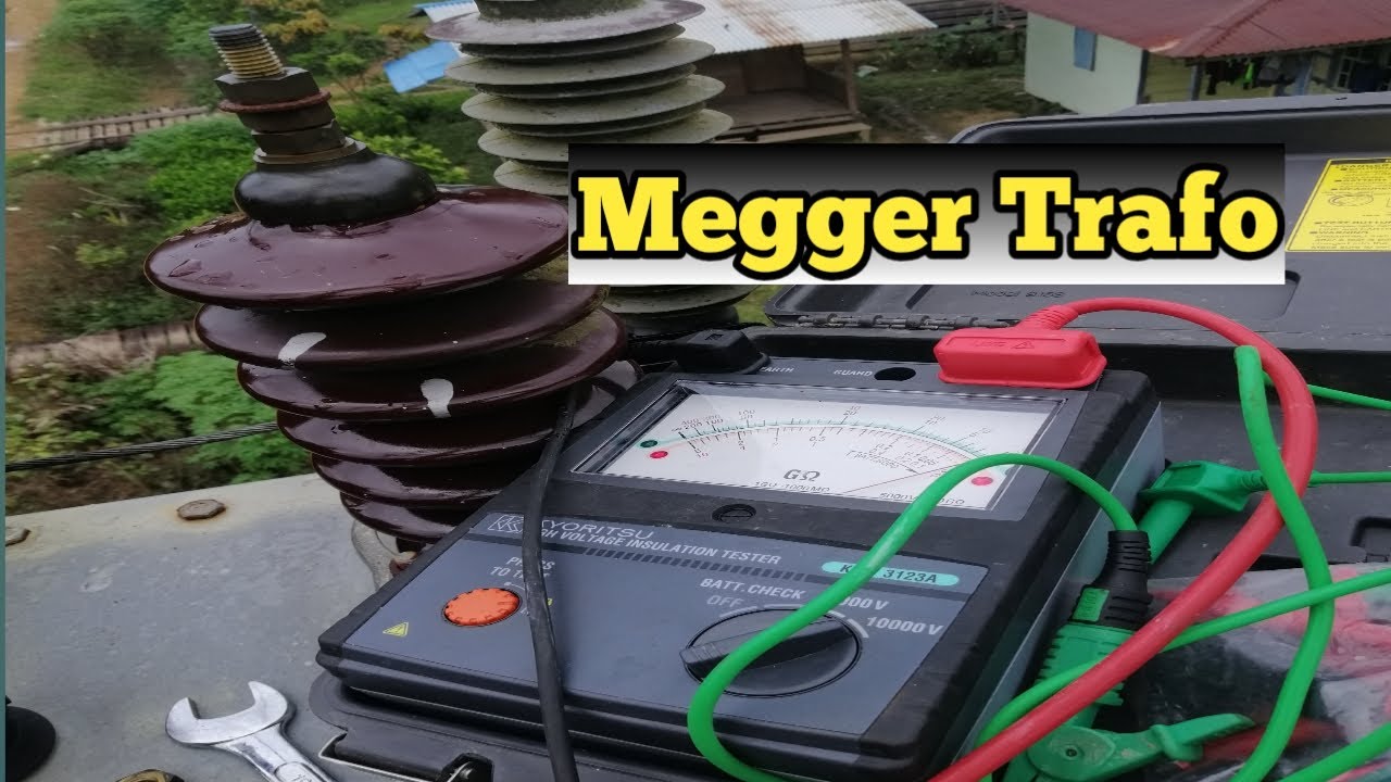 Cara mengukur Tahanan Isolasi trafo distribusi PLN
