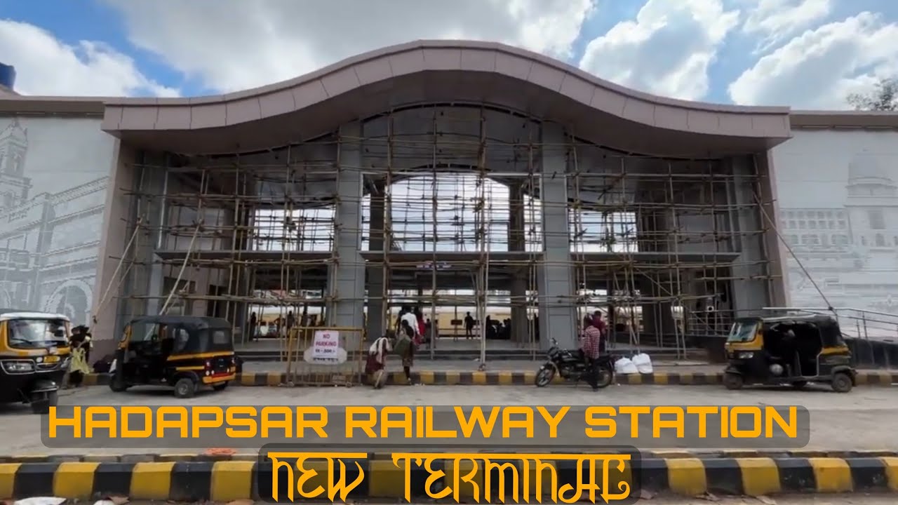 😍 NEW TERMINAL RAILWAY STATION OF PUNE : RE-DEVELOPMENT OF HADAPSAR RAILWAY STATION 😍