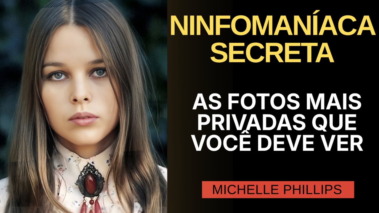 Michelle Phillips As Fotos Mais Privadas Que Você Precisa Ver & História Não Contada