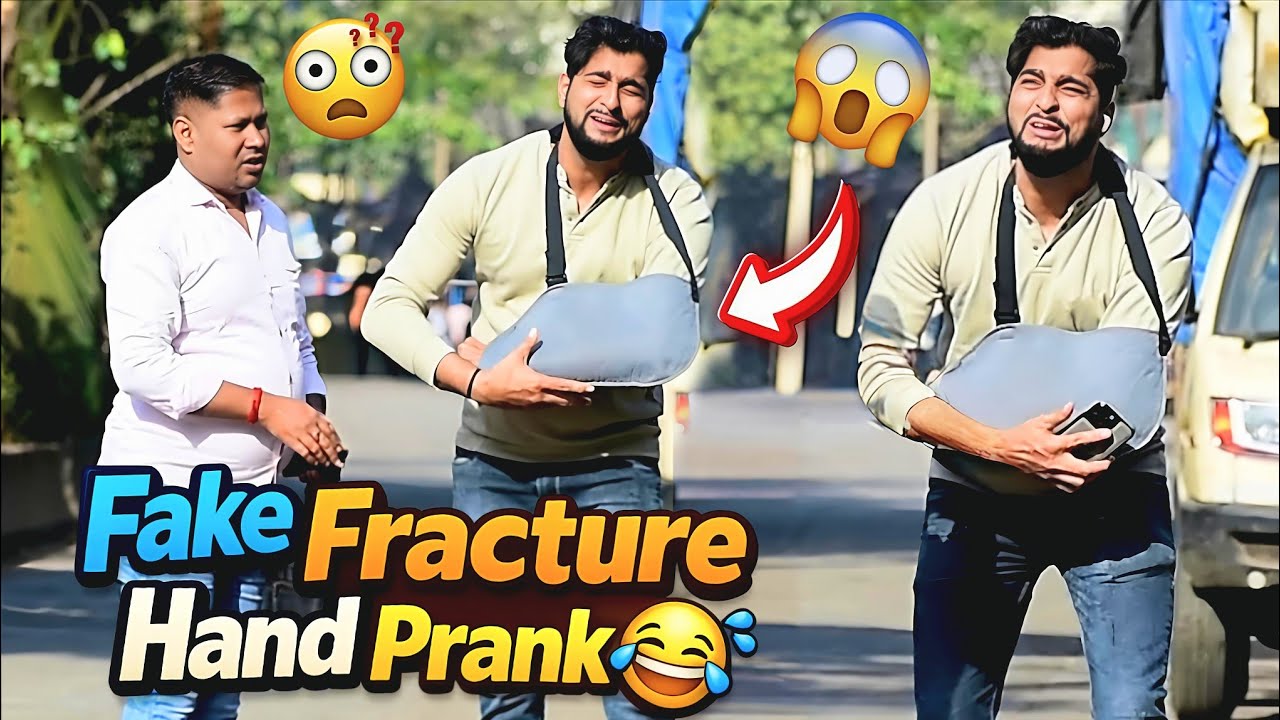 Fake Fracture Hand Prank 😅 | Prakash Peswani | 