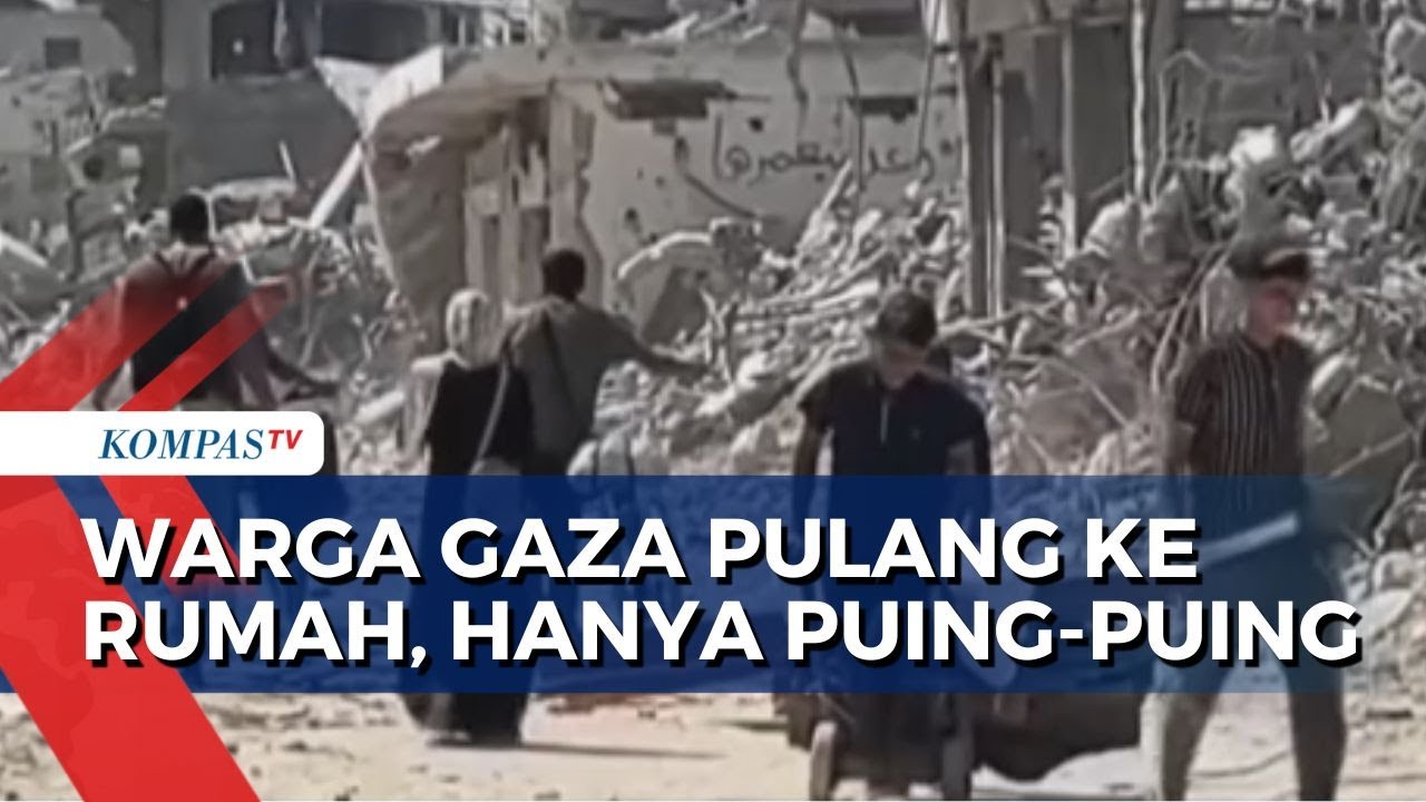 Israel Mundur 2 Minggu, Warga Gaza yang Melarikan Diri Pulang Ke Rumah: Sudah Tak Berbentuk