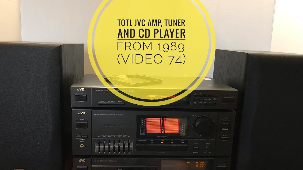 TOTL JVC Amp Tuner and CD Player from 1989 (video 74)