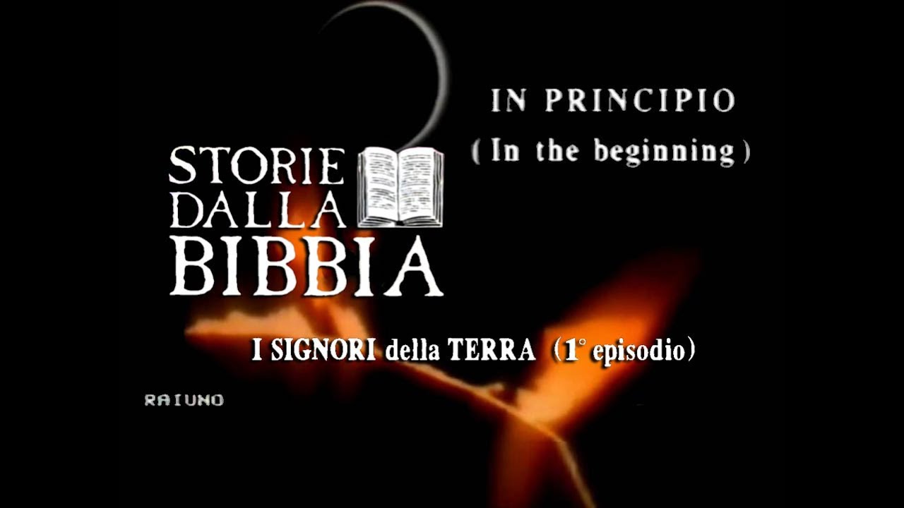 In principio: storie dalla Bibbia 01. i signori della Terra