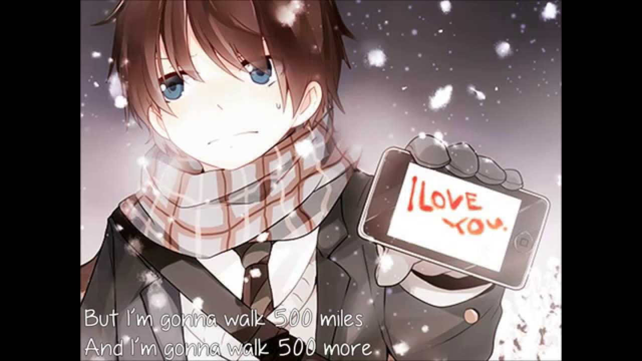 500 miles - Nightcore