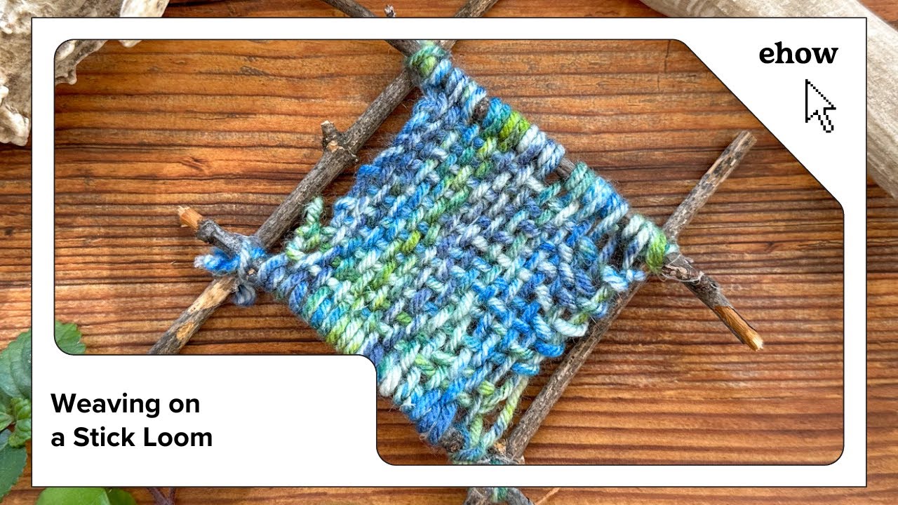 School's Out: Weaving on a Stick Loom