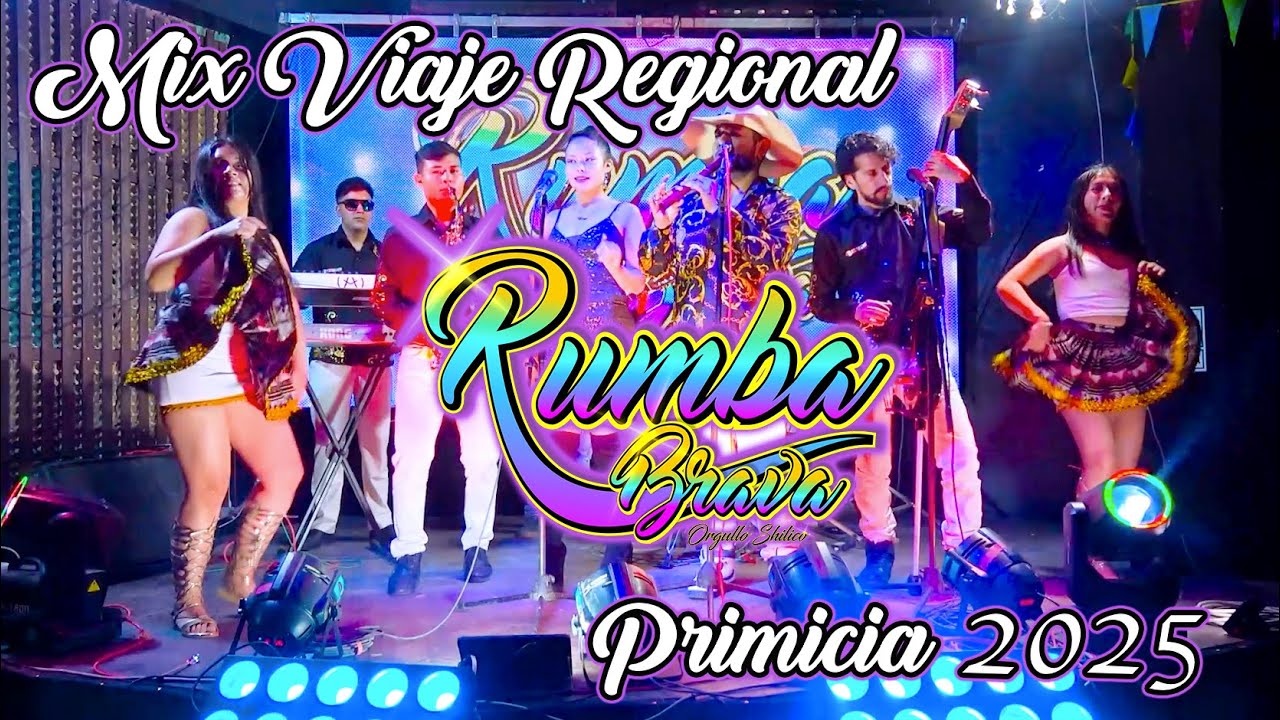 Mix Viaje Regional Rumba Brava Orgullo Shilico