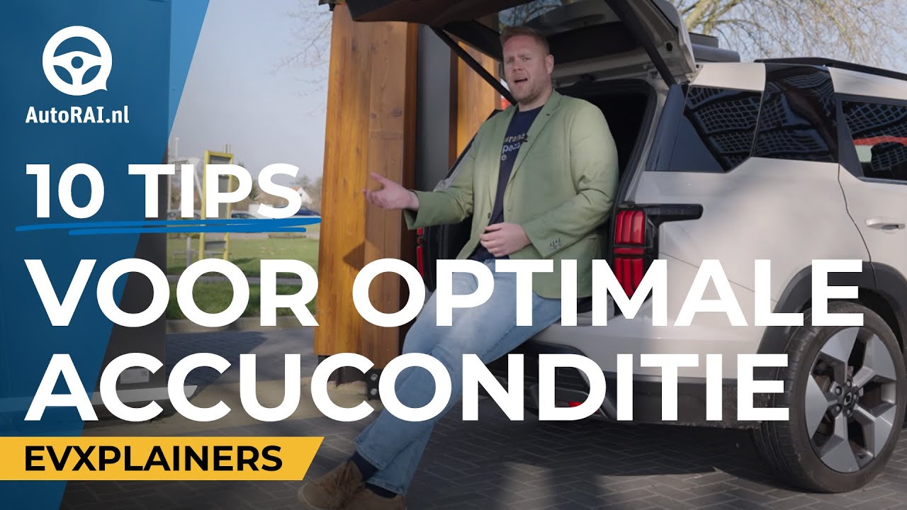 10 Onmisbare Tips om je EV-Accu in Topconditie te Houden - EVXplainers 🚗⚡- AutoRAI TV
