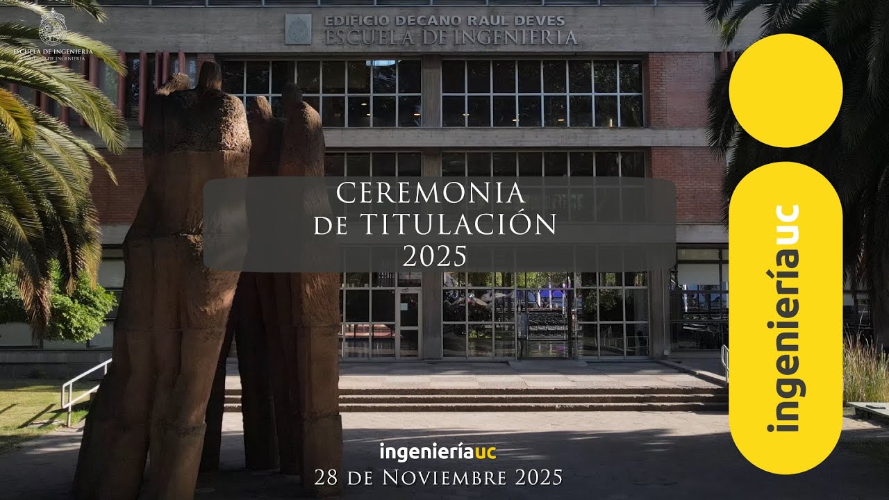 Ceremonia de Titulación 2025 - 28 de Noviembre 10:00 AM