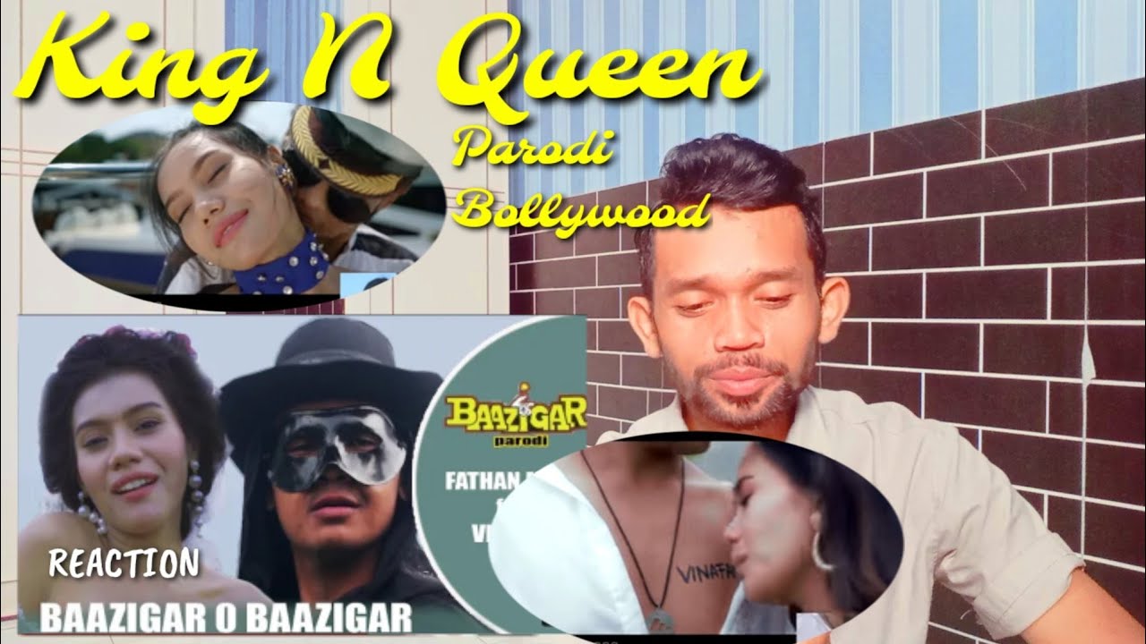 King and Queen Bersatu-Nostalgia Dengan Parodi Mereka Yuuu!!! 1 Baazigar O Baazigar | Reaction🇮🇩