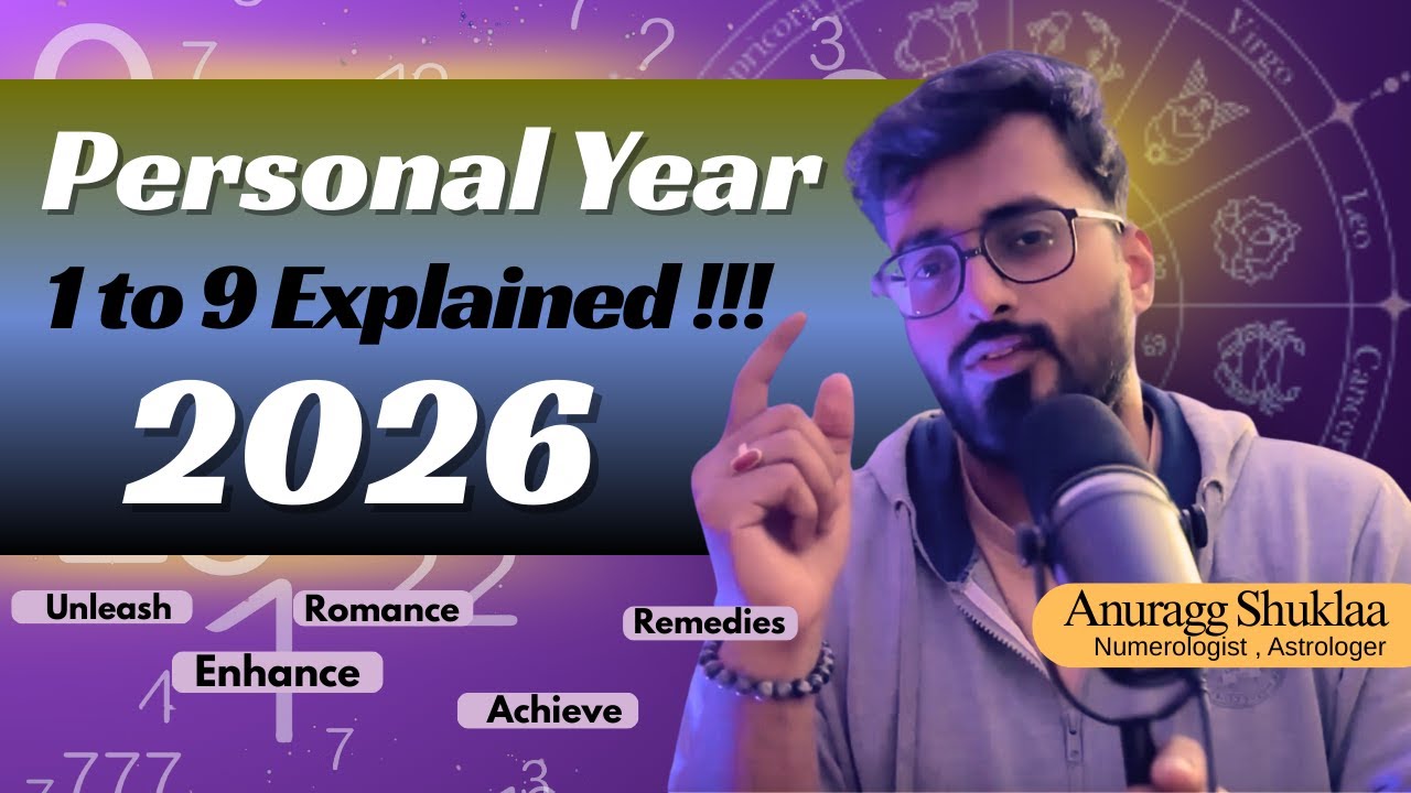 Personal Year Numerology Explained | How to Calculate Ur Personal Year & win 2026 | Anuragg Shuklaa