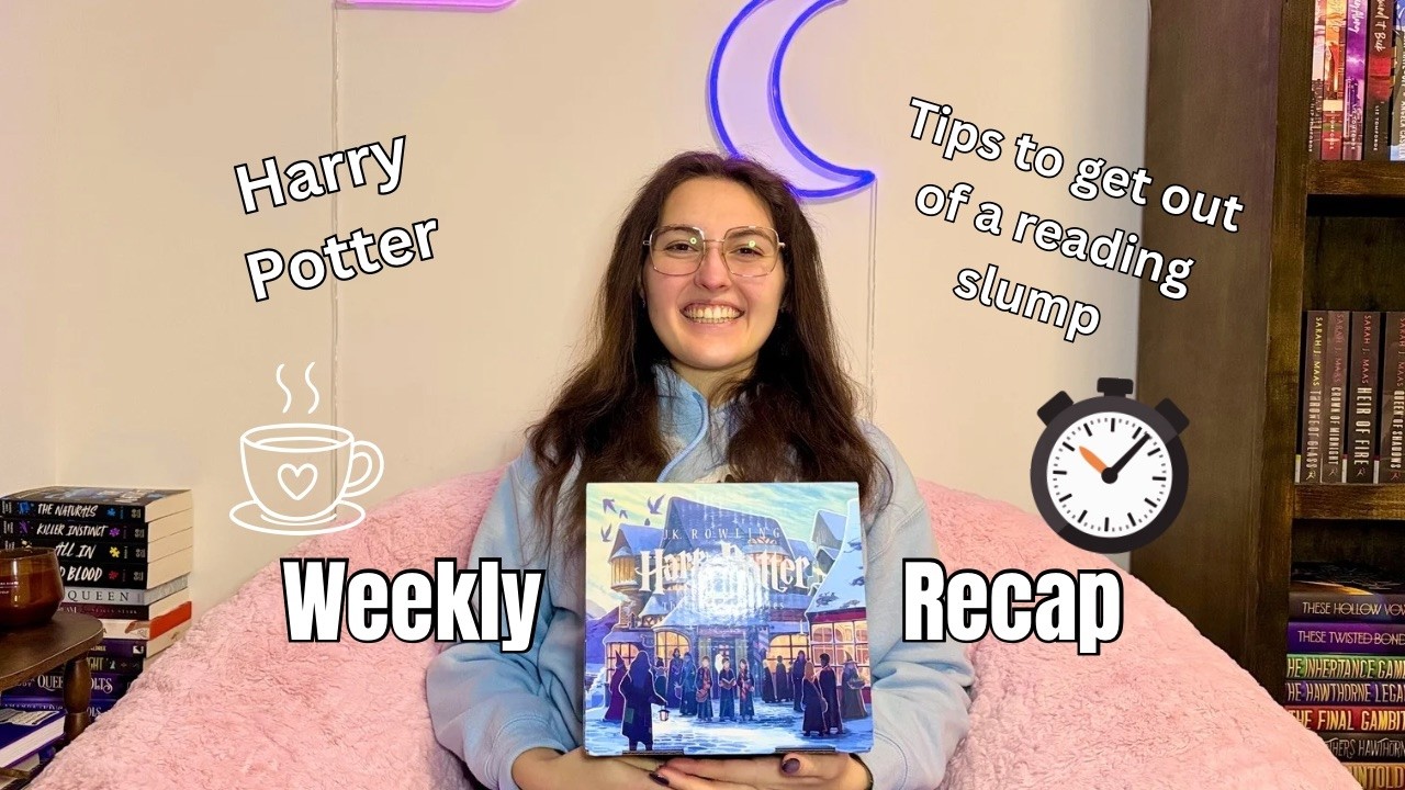 Weekly Reading Recap with tips to get out of a reading slump