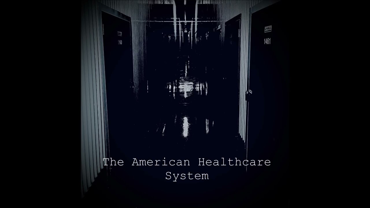 The American Healthcare System - The Wrong Side of History