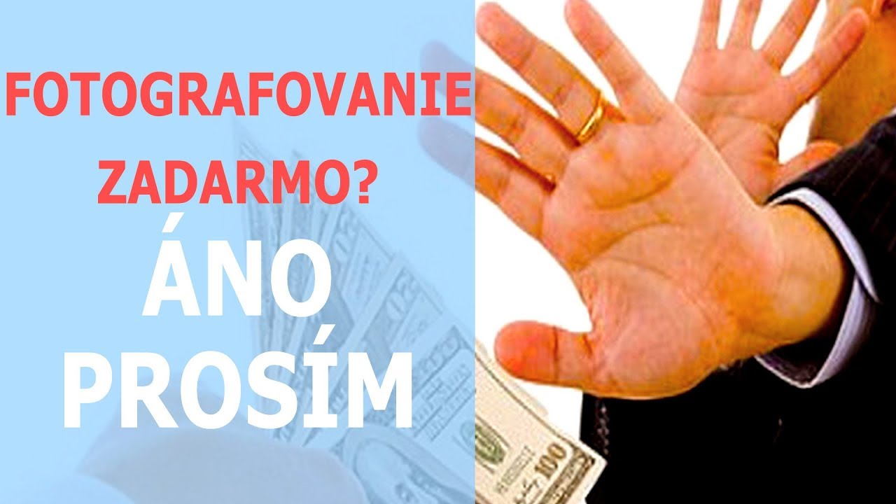 Fotenie zadarmo? Áno prosím