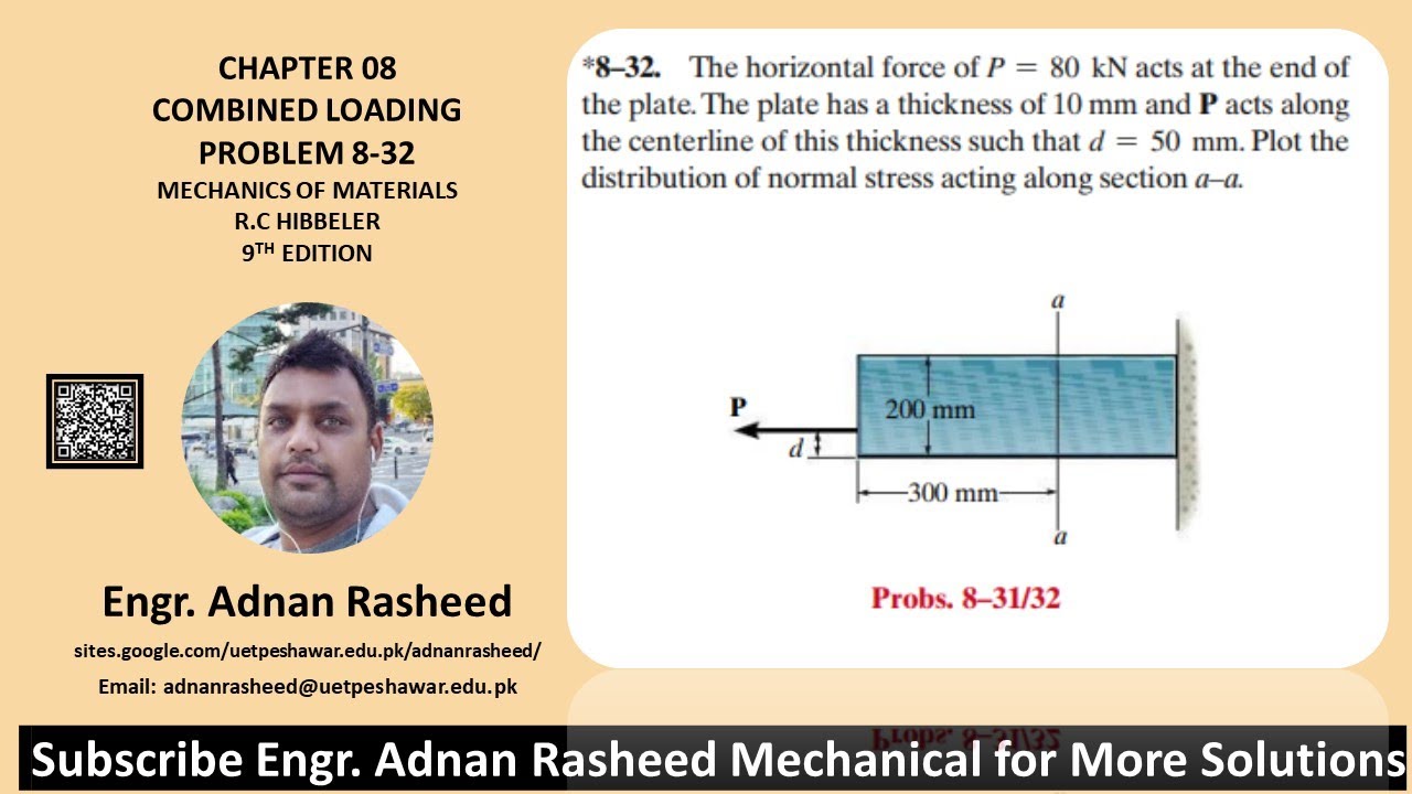 Problem 8-32 | Combined Loading | Mechanics of materials RC Hibbeler | Stress | Mechanics