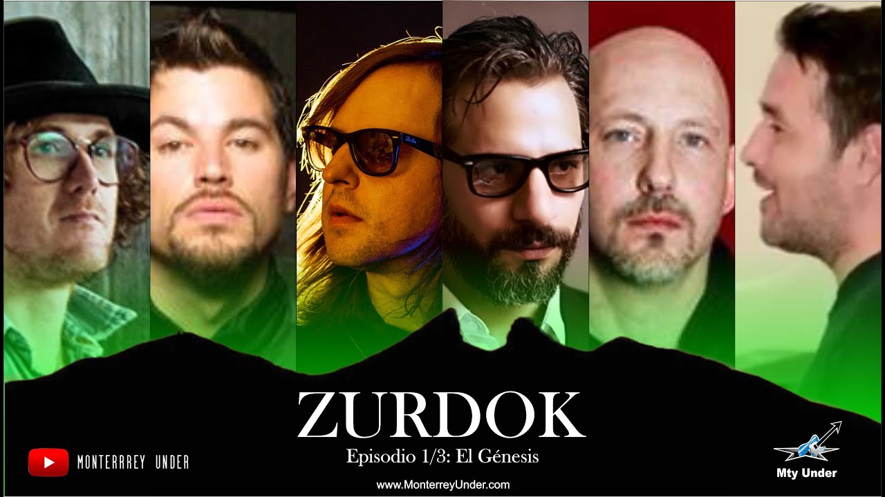 Zurdok | Episodio 01 de 03 | El G&eacute;nesis | Avanzada Regia