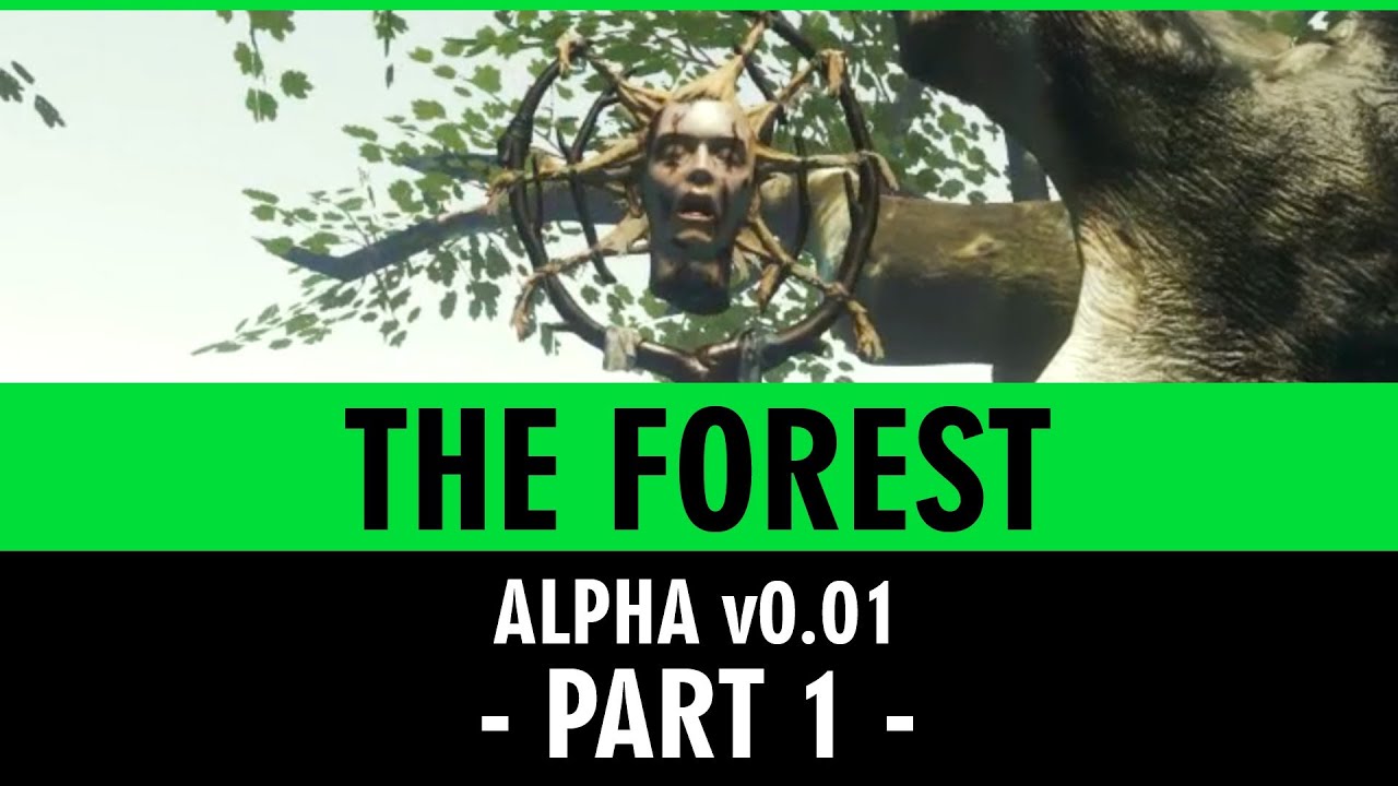 The Forest Gameplay - Public Alpha Version v0.01 - Part 1