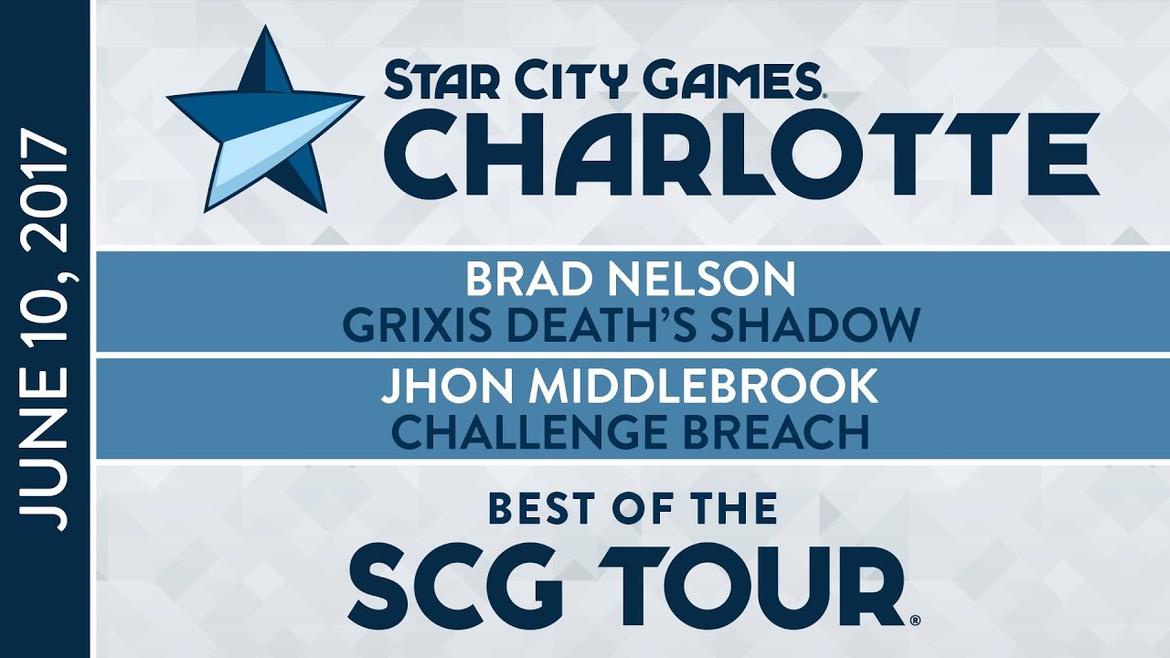 Best of the SCG Tour: Brad Nelson VS Jhon Middlebrook [Magic: the Gathering]