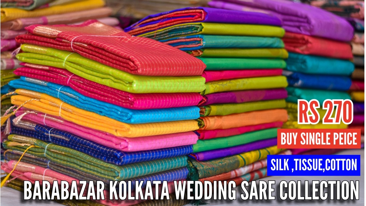 Barabazar saree Market 2026 | Silk Sarees ( Semi / Art / Fancy ) & Cotton Saree in Barabazar