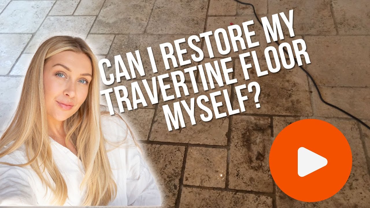 Can I Restore My Travertine Floor Myself? Here&rsquo;s What Most Homeowners Get Wrong