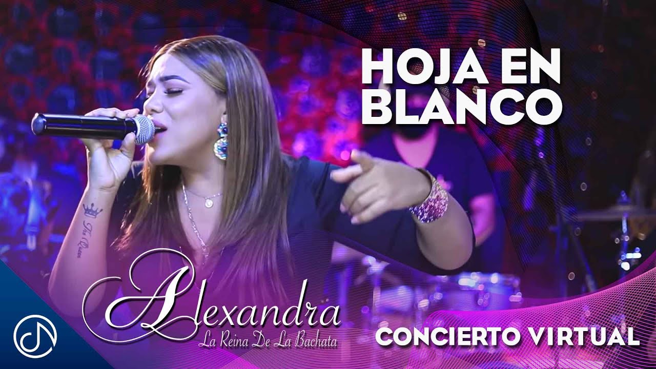 Hoja En Blanco - Alexandra [Concierto Virtual]