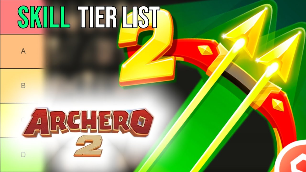 Archero 2 Skill Tier List