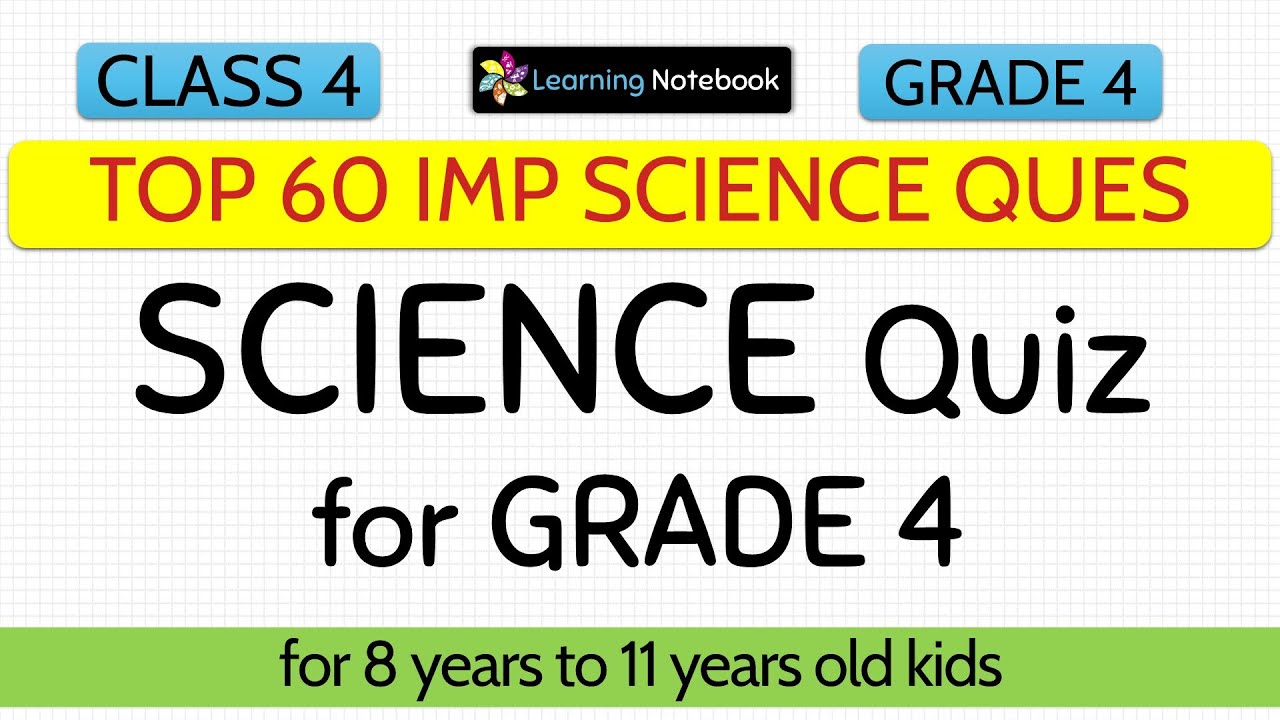 Science Quiz for class 4 - Science quiz questions and answers for class 4