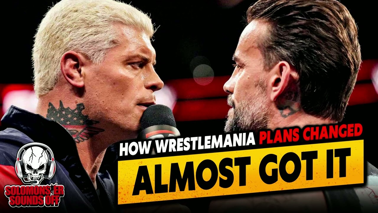 The BIG WrestleMania Match We Almost Got And Other PLANS CHANGE