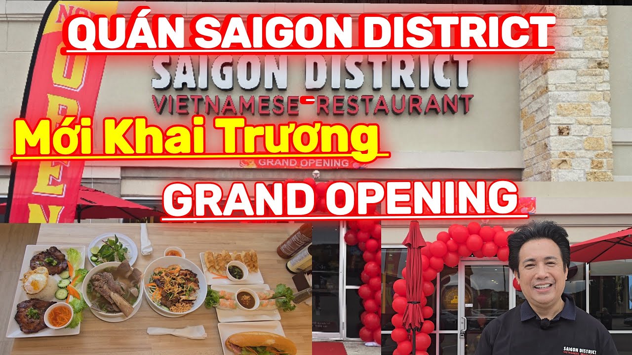 Quán SAIGON DISTRICT Mới Khai Trương...GRAND OPENING...