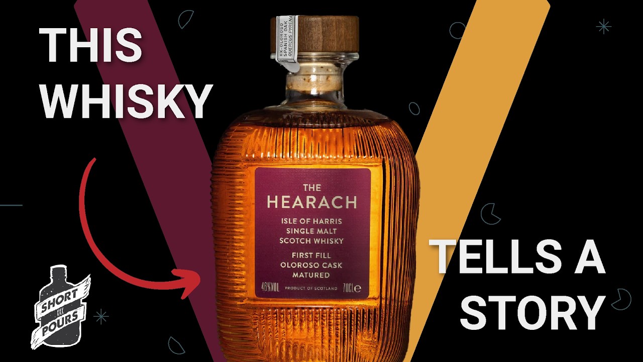 The Hearach Single Malt Oloroso - More Than Just a Whisky