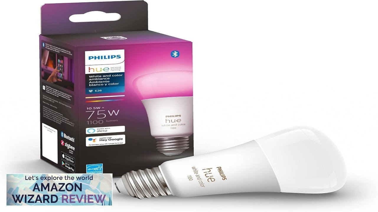 Philips Hue Smart 75W A19 LED Bulb White and Color Ambiance Review