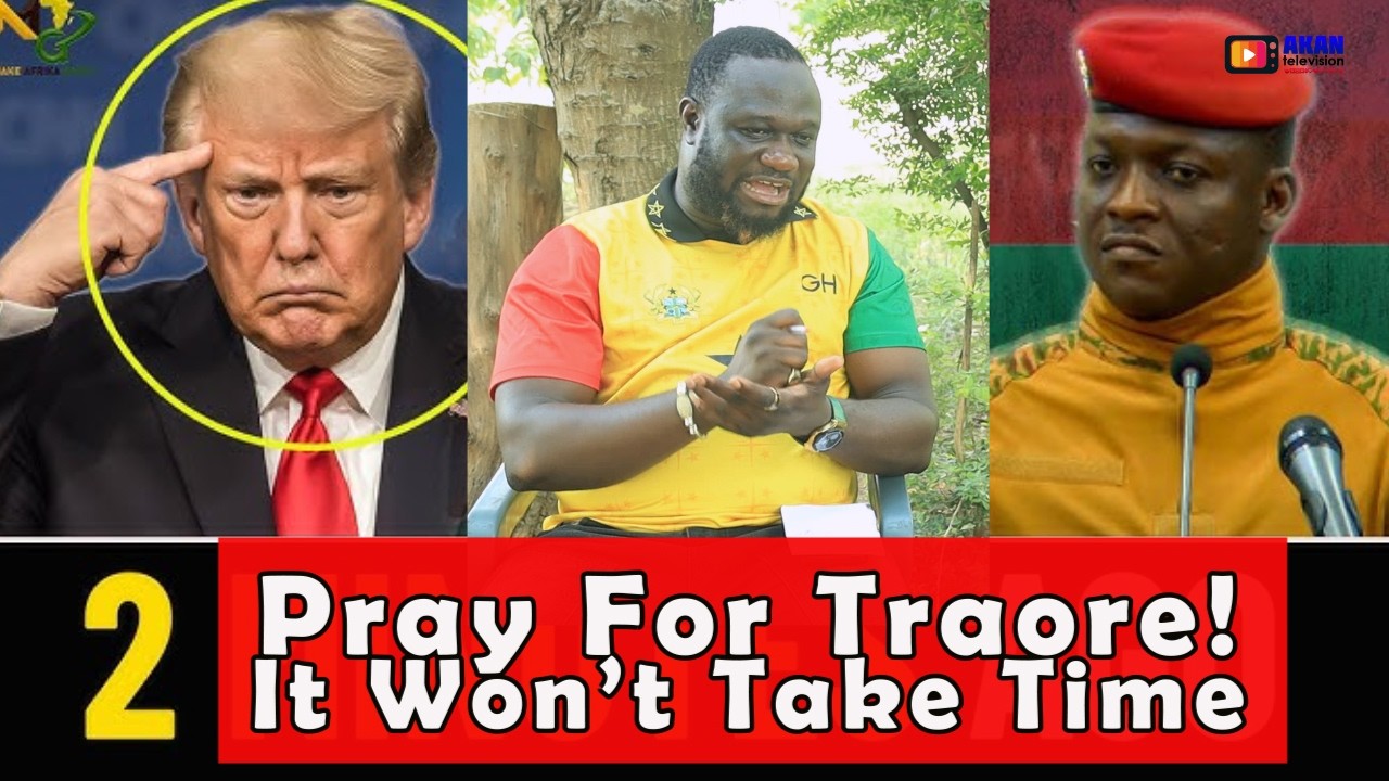 Pray for Ibrahim Traor&eacute; Now 🙏 &ndash; A Message to All Africans | Capo The Seer