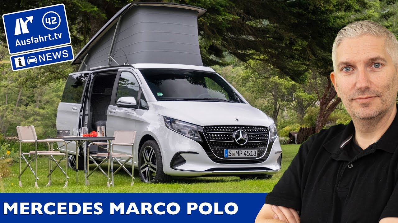 2024 Mercedes-Benz Marco Polo - Das perfekte Reisemobil? | AusfahrtTV News