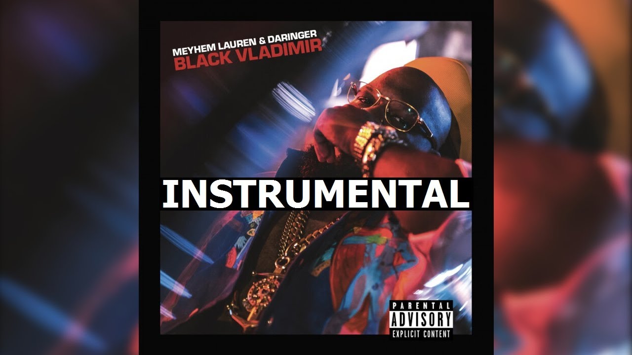 Meyhem Lauren & Daringer - Lavish Vision (Instrumental)