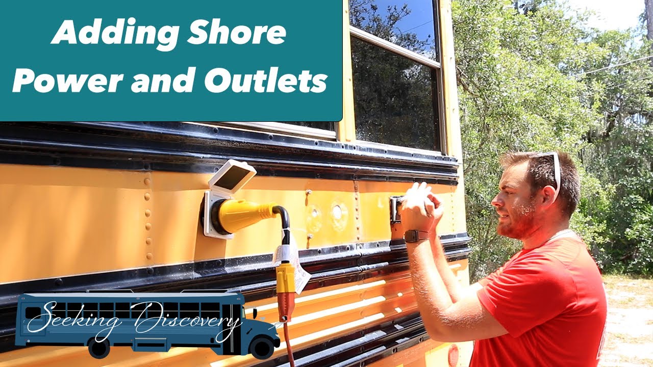 Skoolie Exterior Outlets & Shore Power | Bus Conversion | Starting to Wire my School Bus Conversion